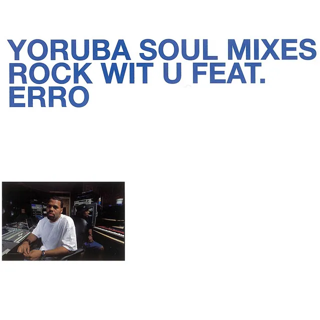 Rock Wit U - Yoruba Soul Mix - Dub