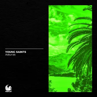 Asturias by Young Saints