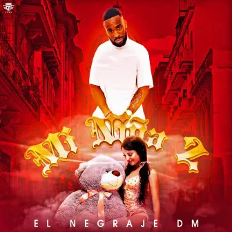 Mi Niña 2 by El Negraje DM