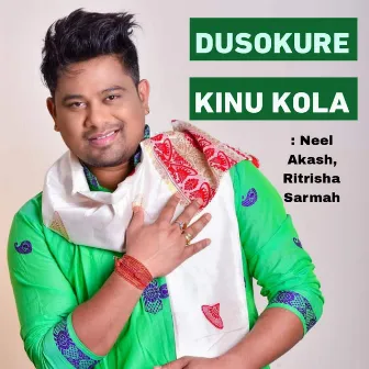 Dusokure Kinu Kola by Ritrisha Sarmah