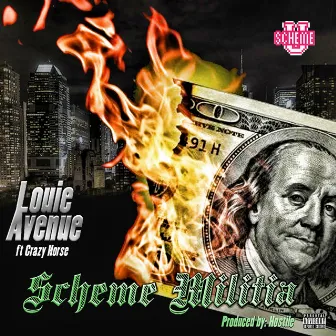 Scheme Militia by Louie Ave