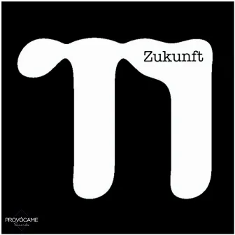 Zukunft by Tony Levy