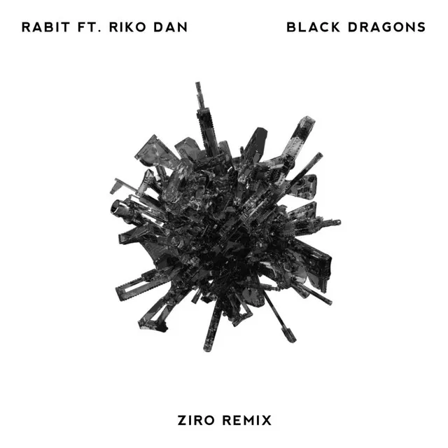 Black Dragons - Ziro Remix