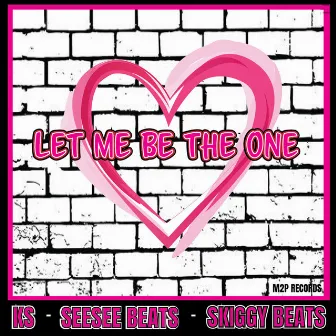 Let Me Be The One by Skiggy Beats