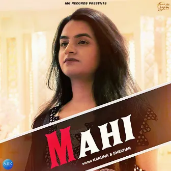 Mahi - Single by Karuna