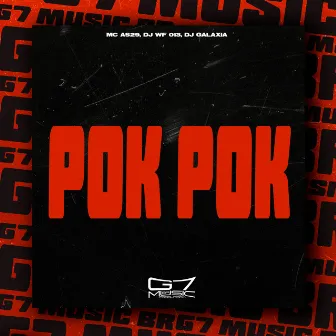 Pok Pok by DJ WF 013