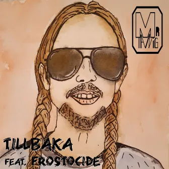 Tillbaka by Mr. Tanig