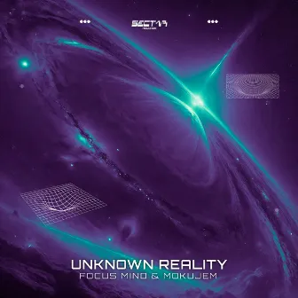 Unknown Reality by Focus Mind