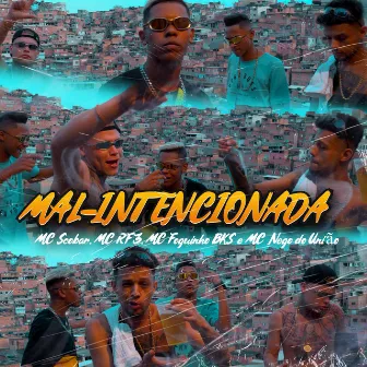 Mal-Intencionada by Funk Malokeiro