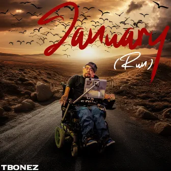 January (Run) by Tbonez