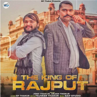 The King of Rajput by BP Thakur