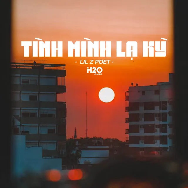 Tình Mình Lạ Kỳ (Lofi Ver.)