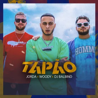 Tapão by Woody