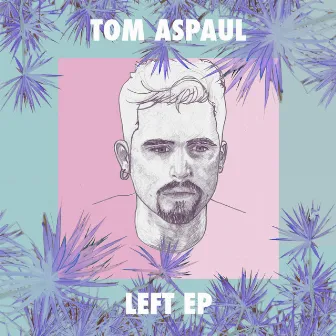 Left by Tom Aspaul