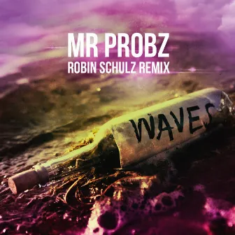 Waves (Robin Schulz Radio Edit) by Robin Schulz