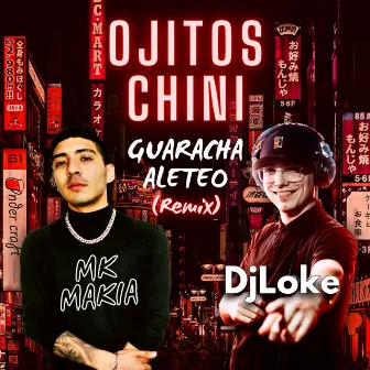 Ojitos Chini (Remix) by Dj Loke