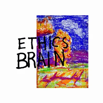 Brain by Ethics