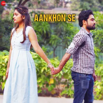 Aankhon Se by Nishit Mishra