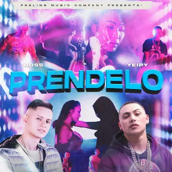 Préndelo by Ross