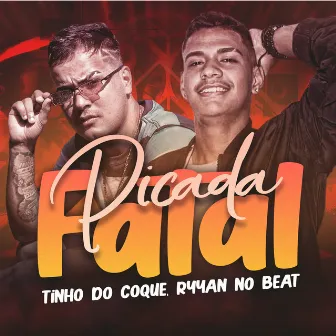 Picada Fatal by Ryyan No Beat