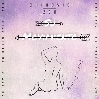 Su Movimiento by Chino Vic