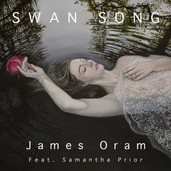 Swan Song by James Oram