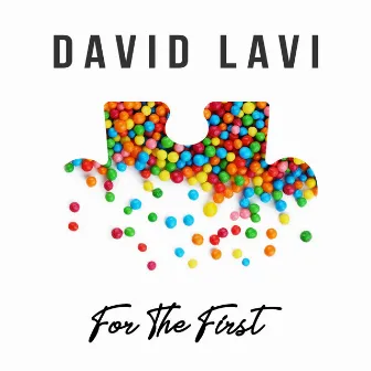 For the First by David Lavi