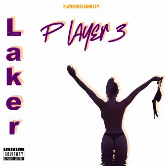 Laker by Player 3