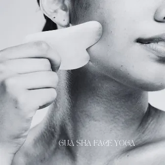 Gua Sha Face Yoga by Julianne Pascal