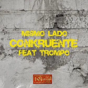 Mismo Lado by Trompo