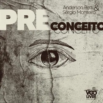 Preconceito by Anderson Petti