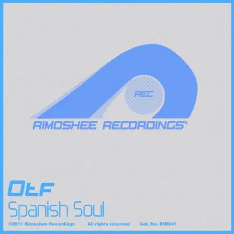 Spanish Soul by OTF