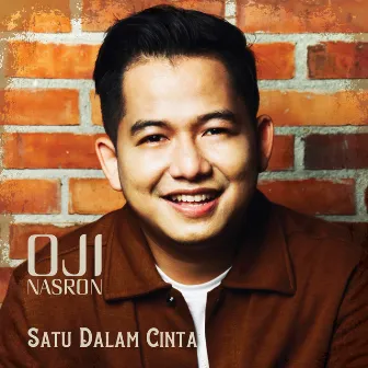 Satu Dalam Cinta by Oji Nasron