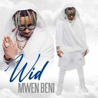 Mwen Beni by Wid