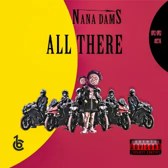 All There by Nana Dams