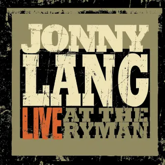 Live At The Ryman by Jonny Lang