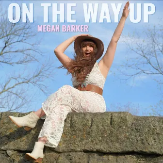 On The Way Up by Megan Barker