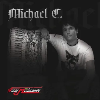 Michael C by Michael C.