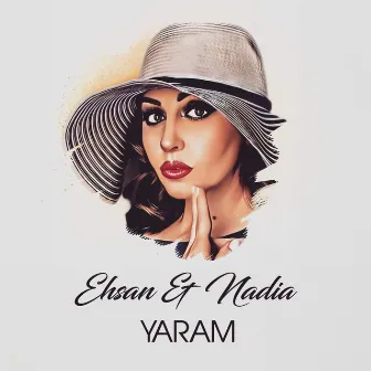 Yaram by Ehsan