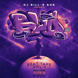 B. L. O, Vol. 1 by DJ Bill-E Bob