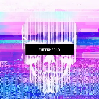 ENFERMEDAD by Llego la connect