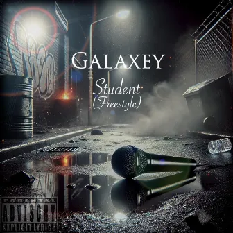 Student (Freestyle) by Galaxey