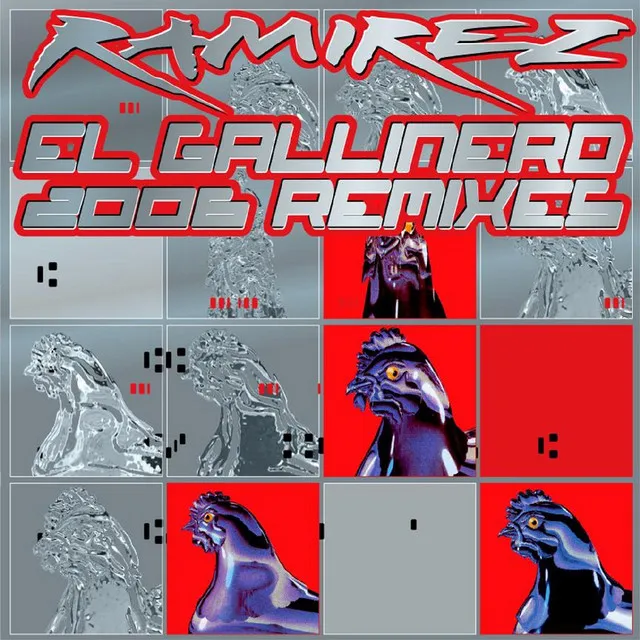 El Gallinero (2006 Remixes)