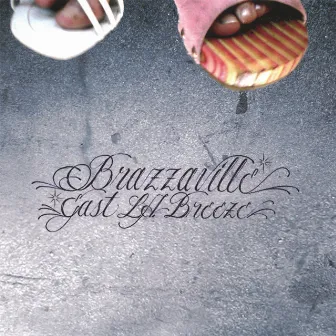 East L.A. Breeze by Brazzaville