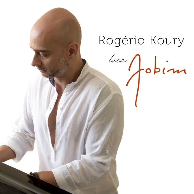 Rogério Koury Toca Jobim