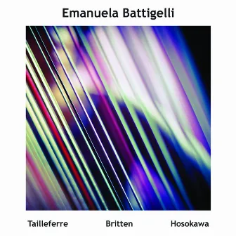 Tailleferre, Britten, Hosokawa by Emanuela Battigelli