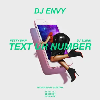 Text Ur Number by DJ Sliink