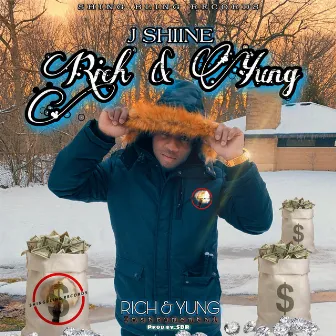 Rich & Yung by J Shiine