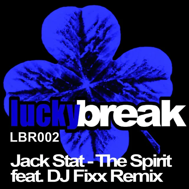 The Spirit - DJ Fixx Remix