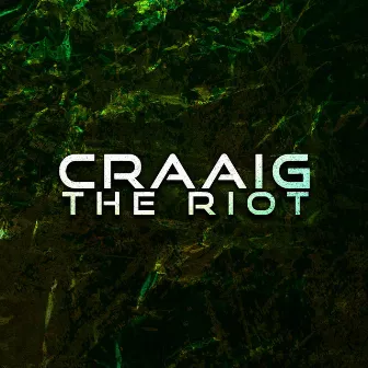 THE RIOT by CRAAIG